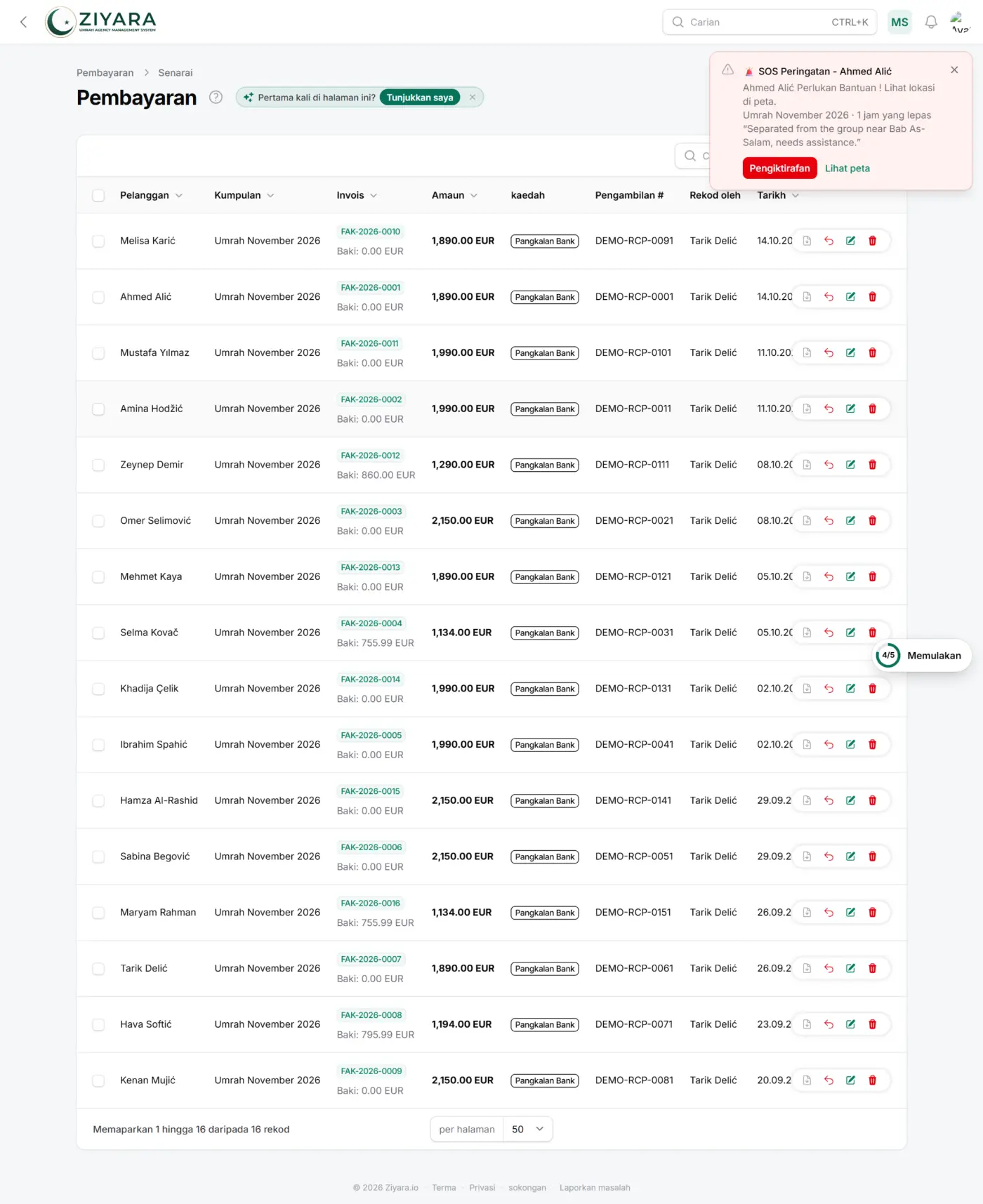 Skrin bayaran Ziyara yang menyenaraikan bayaran yang direkodkan, setiap baris dengan jemaah, kumpulan, nombor invois, jumlah dalam euro, kaedah bayaran, nombor resit, siapa yang merekodkannya dan tarikh. Di bawah setiap nombor invois terdapat baki — kebanyakannya 0.00 EUR, dengan beberapa baris masih menunjukkan jumlah tertunggak seperti 860.00 EUR dan 755.99 EUR.